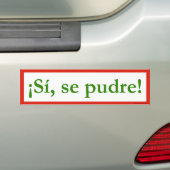 si se pudre puede ja ik kan obama niet zien bumpersticker (Op auto)