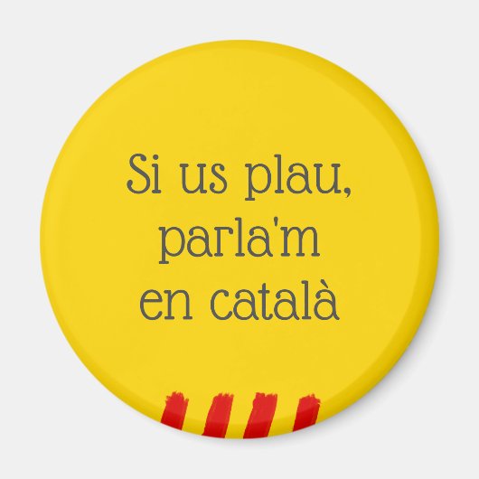 Si Us Plau, Parla'm en Català Magneet (Voorkant)