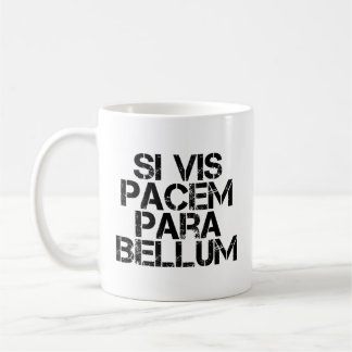 Si Vis Pacem Para Bellum Koffiemok