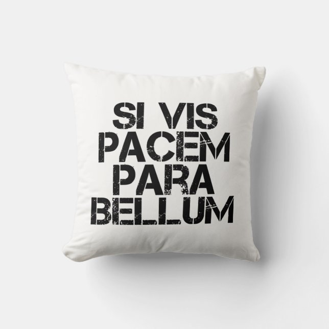 Si Vis Pacem Para Bellum Kussen (Voorkant)