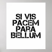 Si Vis Pacem Para Bellum Poster (Voorkant)