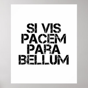 Si vis pacem para bellum-Poster Poster