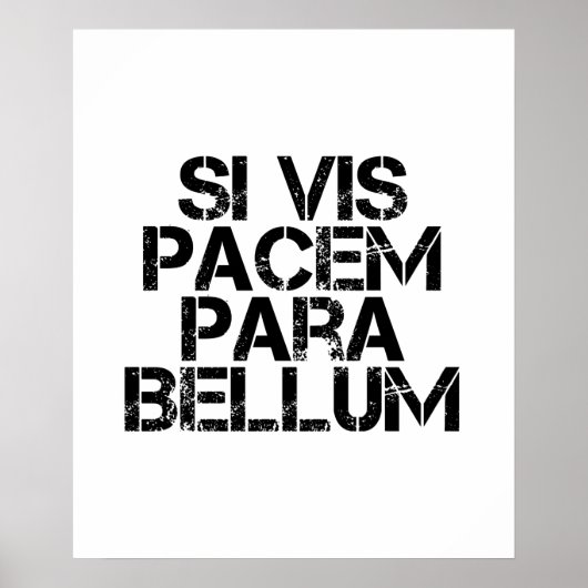 Si vis pacem para bellum-Poster Poster (Voorkant)