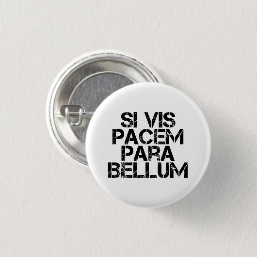Si Vis Pacem Para Bellum Ronde Button 3,2 Cm (Voorkant /achterkant)