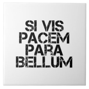 Si Vis Pacem Para Bellum Tegeltje