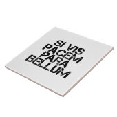 Si Vis Pacem Para Bellum Tegeltje (Zijkant)