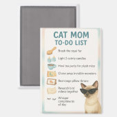 Siamees Kat Grappige takenlijst voor kattenliefheb Magneet (Voorkant / Achterkant)