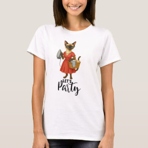 Siamese Cat House Vrouw Let's Party T-shirt