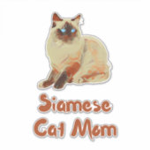 Siamese Cat Mom Sticker (Voorkant)