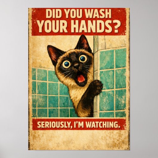 Siamese Cat Watching Your Hygiene Poster (Voorkant)