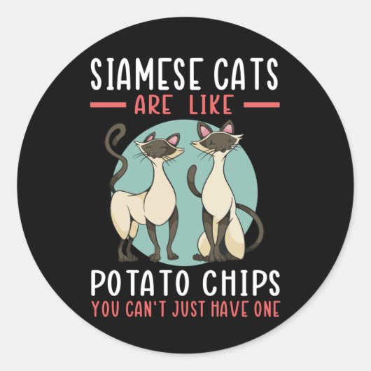 Siamese Cats Are Like Cat Owner Siameses Ronde Sticker (Voorkant)