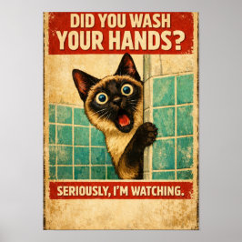 Siamese Kat Houdt Uw Hygiëne Poster