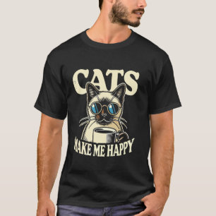 Siamese Kat Katten Maken Me Gelukkig T-shirt