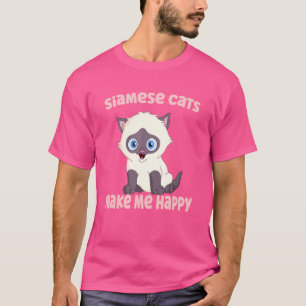 Siamese katten maken me gelukkig t-shirt