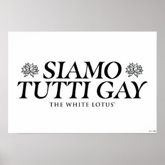 Siamo Tutti Gay - De witte lotus Poster