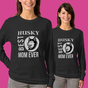 Siberian Husky Best Husky Mam Ever, Dog Mam Gift T-shirt