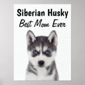 Siberian Husky Best Mam Poster (Voorkant)