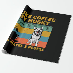 Siberian Husky Dog Coffee Lovers Quote Cadeaus Cadeaupapier