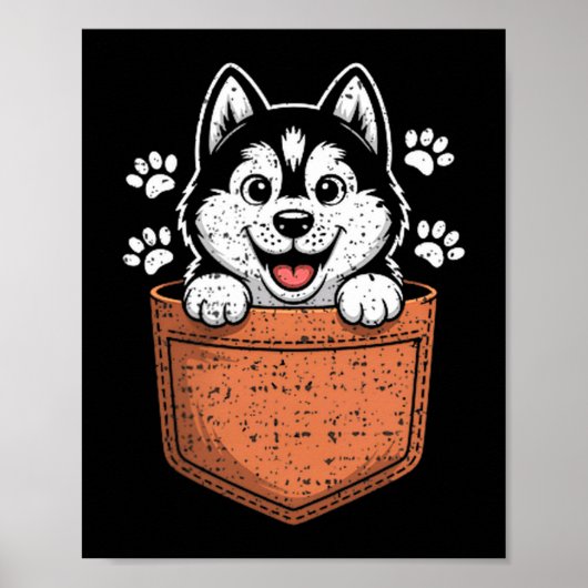 Siberian Husky In Your Front Cket Poster (Voorkant)