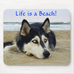 Siberian Husky Life is een Beach Mousepad Muismat