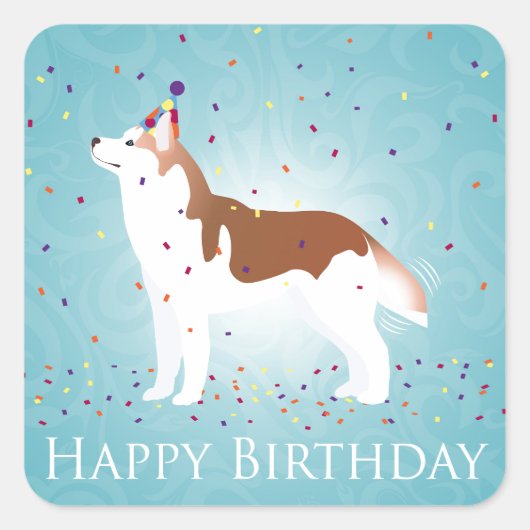 Siberian Husky - Rood - Happy Birthday Design Vierkante Sticker (Voorkant)