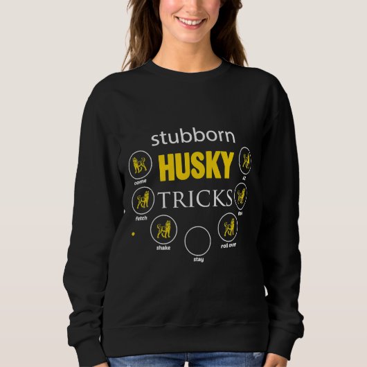 Siberisch Husky Hardnekkig Husky Tricks T-shirt (Voorkant)