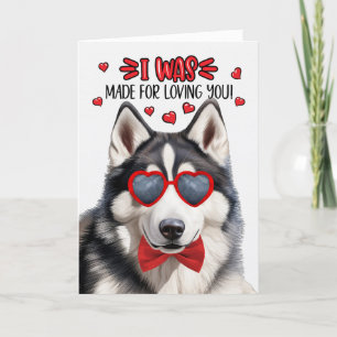 Siberische Husky Dog Gemaakt voor Liefde U Valenti Feestdagen Kaart