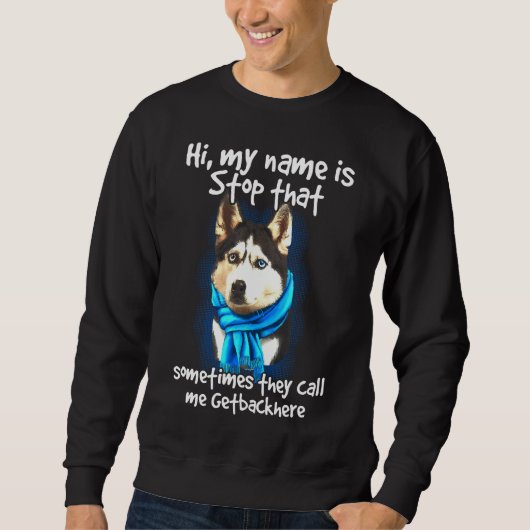 Siberische Husky Hond Eigenaar Getbackhere Trui (Voorkant)