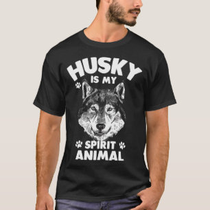 Siberische Husky hond Husky is mijn spirituele die T-shirt