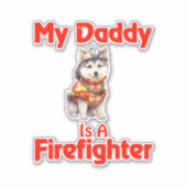 Siberische Husky Mijn papa is een brandweerman Sticker (Voorkant)