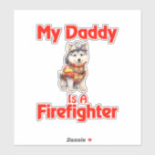 Siberische Husky Mijn papa is een brandweerman Sticker (Vel)