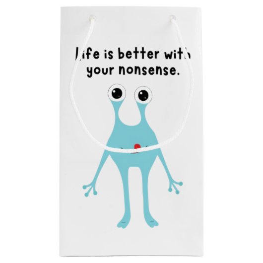 Sibling Gift: Life is Better With Your Nonsense –  Klein Cadeauzakje (Achterkant)