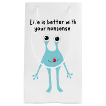 Sibling Gift: Life is Better With Your Nonsense –