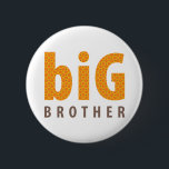 SIBLINGS COLLECTIE - grote broer {oranje} Ronde Button 5,7 Cm<br><div class="desc">Van mijn COLLECTIE van SIBLINGS een ontwerp dat speciaal is gemaakt om te vieren waar je in de familie hoort op een leuke en trendy manier... Dit ontwerp is voor veel producten beschikbaar om te vieren dat het een BIG BROTHER is. Controleer mijn winkel voor het hele bereik, inclusief MIDDLE...</div>