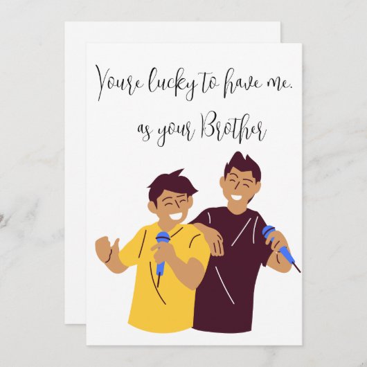 Siblings Day "Je hebt het geluk dat je me hebt" —  Feestdagenkaart (Voorkant / Achterkant)