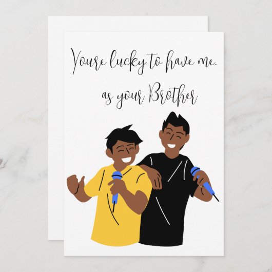 Siblings Day "Je hebt het geluk dat je me hebt" — Feestdagenkaart (Voorkant / Achterkant)