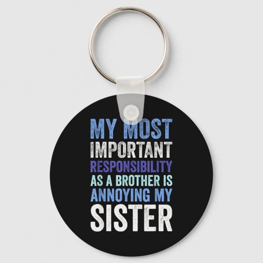 Siblings Rivalry Annoying My Sister Funny Brother Sleutelhanger (Voorkant)
