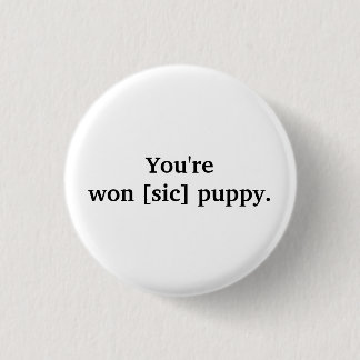[Sic] humor pin Ronde Button 3,2 Cm