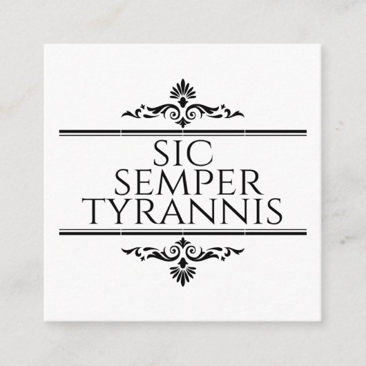 Sic Semper Tyrannis Informatiekaartje (Voorkant)
