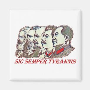 Sic Semper Tyrannis Magneet