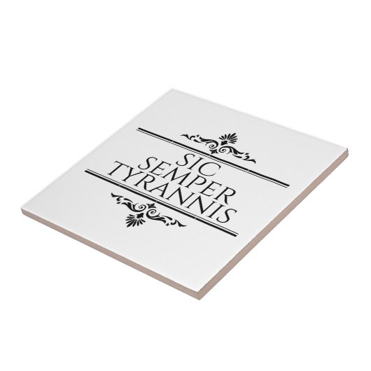 Sic Semper Tyrannis Tegeltje (Zijkant)