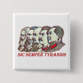 Sic Semper Tyrannis Vierkante Button 5,1 Cm (Voorkant)