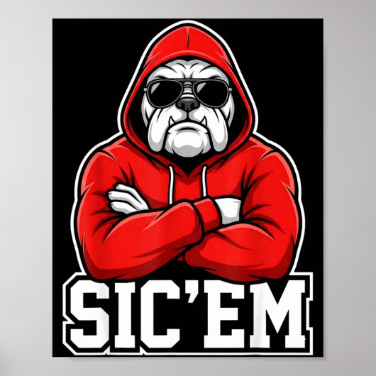 Sic'em Bulldogs Graphic Men Women Kid Boy Girl  Poster (Voorkant)