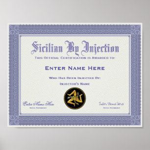 Siciliaanse door injectie Grappige Certificatie Poster