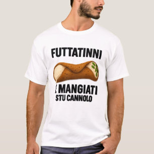 Sicilian Futtitinni T-shirt