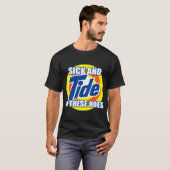 Sick Andide Ofhese Hoes friends friends T-shirt (Voorkant volledig)
