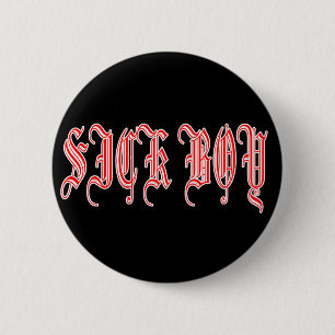 Sick Boy punk SICKBOY PUNKS Punk Rock Music Ronde Button 5,7 Cm