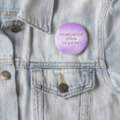 Sick en Tired - pin Ronde Button 5,7 Cm (In situ)