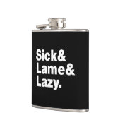 Sick & Lame & Lazy. Heupfles (Links)