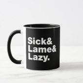Sick & Lame & Lazy. Mok (Links)